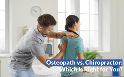 Osteopath vs Chiropractor: Which is Right for You?