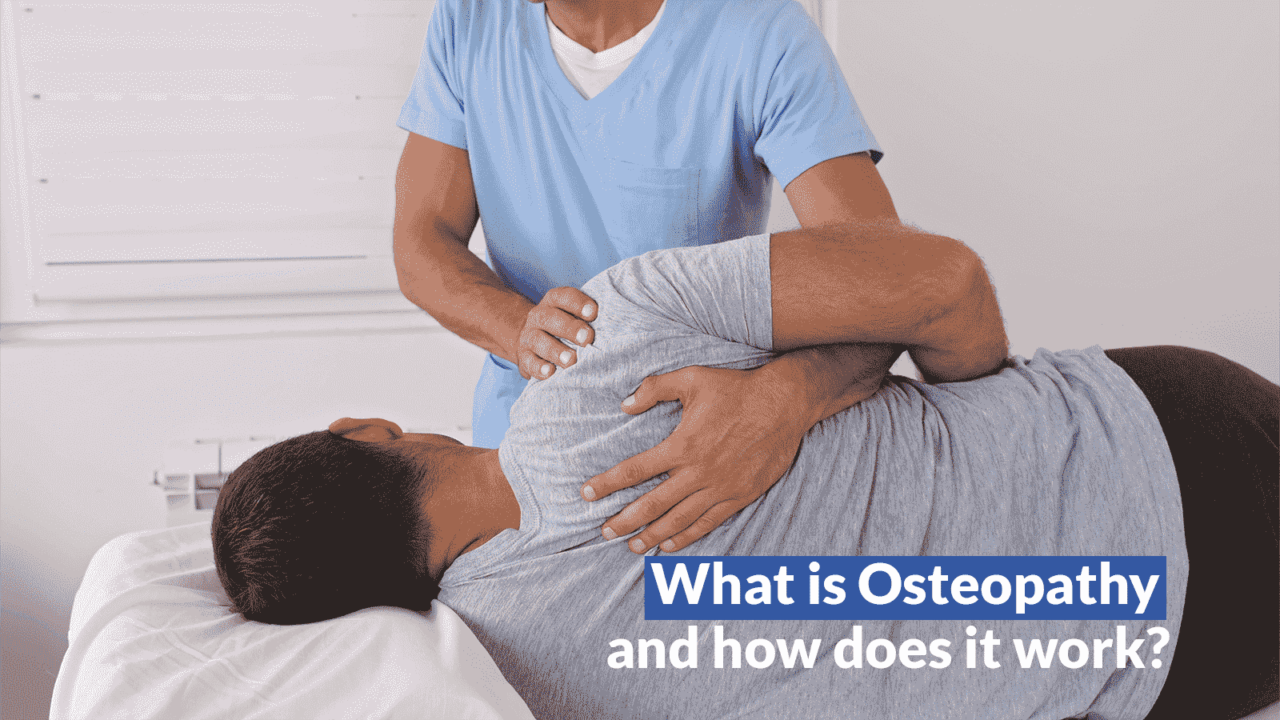 What is Osteopathy? A Look at Osteopathy Treatment