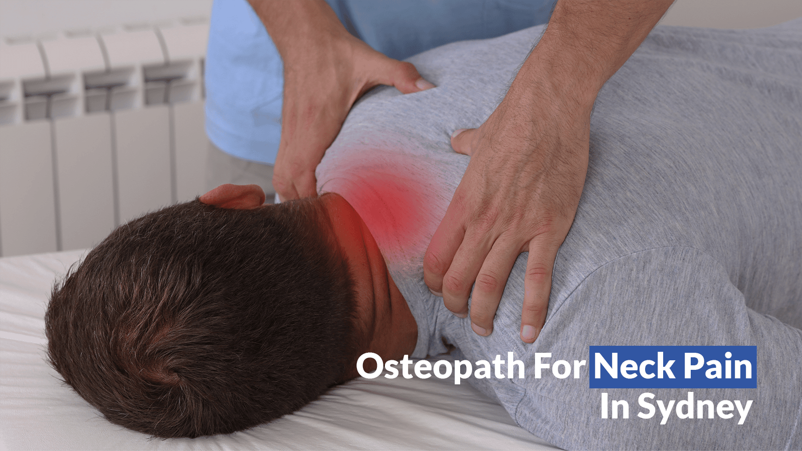 Osteopath For Neck Pain In Sydney min
