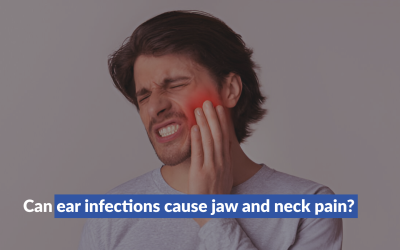 Can ear infections cause jaw and neck pain?